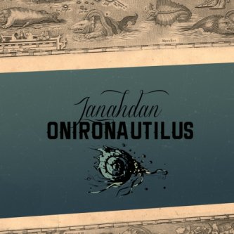 Copertina dell'album Onironautilus, di JanahDan