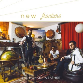 Copertina dell'album New Frontiers, di The Monkey Weather