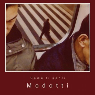 Copertina dell'album Come ti senti, di Modotti