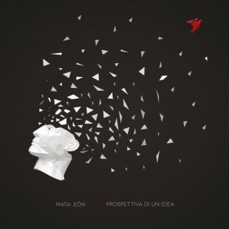 Copertina dell'album Prospettiva di un'idea, di Mataleòn