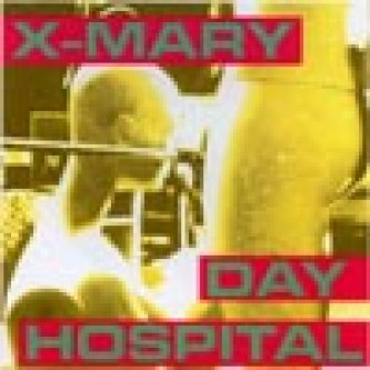 Copertina dell'album Day Hospital, di XMary