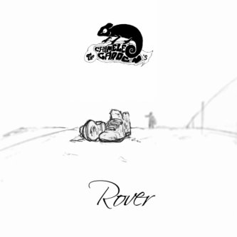 Copertina dell'album Rover - Single, di Chameleon's Garden