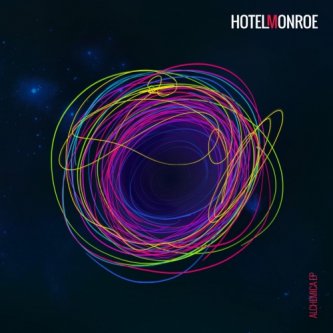 Copertina dell'album Alchemica EP, di Hotel Monroe