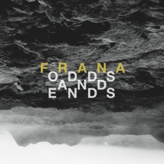 Copertina dell'album Odds and ends, di Frana