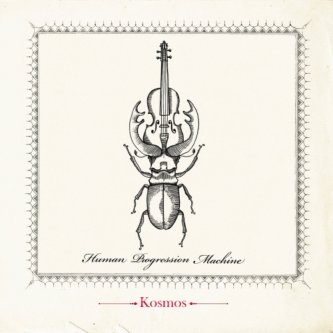 Copertina dell'album Kosmos, di HPM - Human Progression Machine