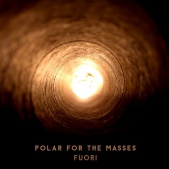 Copertina dell'album Fuori, di Polar for the masses