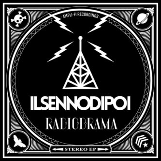 Copertina dell'album Radiodrama EP, di ilsennodipoi