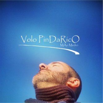Copertina dell'album Volo Pindarico, di MAo Medici