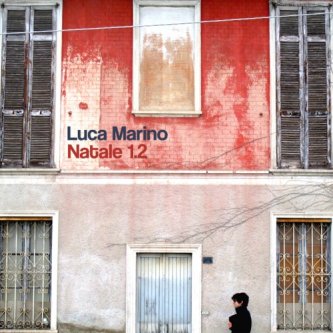 Copertina dell'album Natale 1.2, di Luca Marino