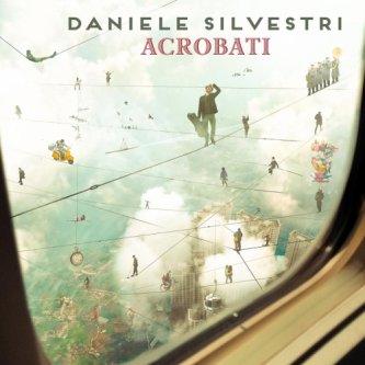 Copertina dell'album Acrobati, di Daniele Silvestri