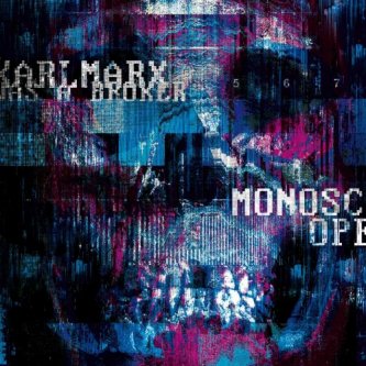 Copertina dell'album Monoscope, di Karl Marx was a broker