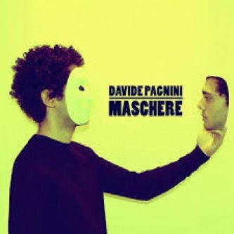Copertina dell'album Maschere, di Davide Pagnini