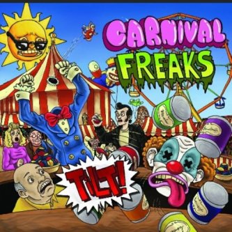 Copertina dell'album Tilt, di The Carnival Freaks