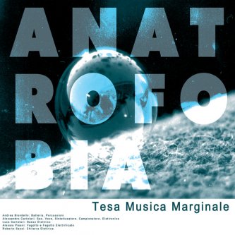 Copertina dell'album Tesa Musica Marginale, di Anatrofobia
