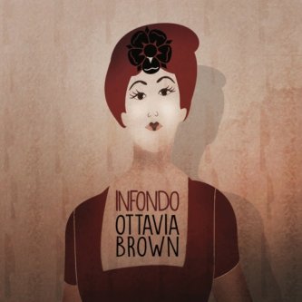 Copertina dell'album INFONDO, di Ottavia Brown