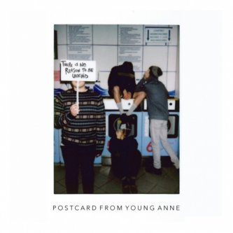 Copertina dell'album There is no reason to be unkind, di Postcard From Young Anne