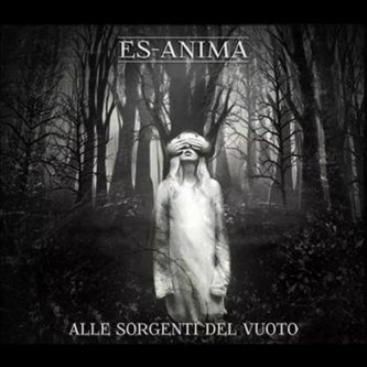 Copertina dell'album Alle Sorgenti Del Vuoto, di Es-Anima
