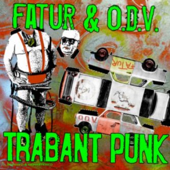 Copertina dell'album Trabant Punk, di Fatur & O.D.V.