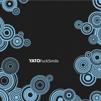 Copertina dell'album Fuck Simile, di Yato