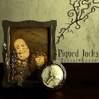 Copertina dell'album Aerial Roots, di Piqued Jacks