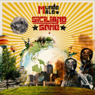 Copertina dell'album Mundo Malo, di Siciliano Sono band