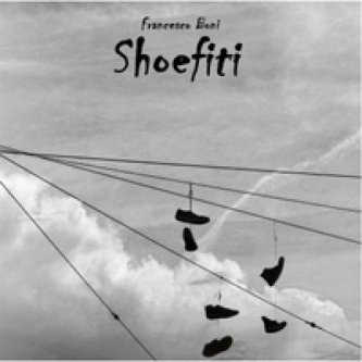 Copertina dell'album SHOEFITI, di Franz Boni