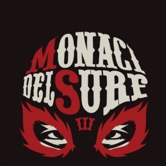 Copertina dell'album Monaci del Surf vol 3, di Monaci Del Surf