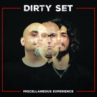 Copertina dell'album Miscellaneous Experience, di Dirty Set