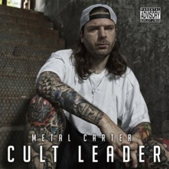 Copertina dell'album Cult Leader, di Metal Carter