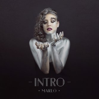 Copertina dell'album INTRO, di Marlò