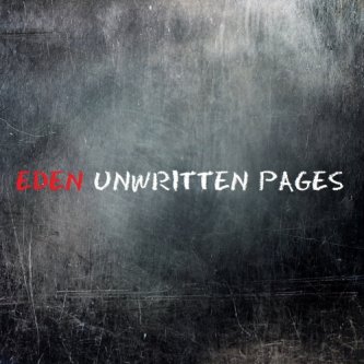 Copertina dell'album UNWRITTEN PAGES, di EDEN_CARMA