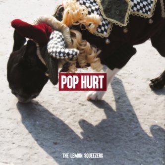 Copertina dell'album Pop Hurt, di The Lemon Squeezers