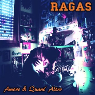 Copertina dell'album Amore & Quant'Altro [Demo], di RAGAS