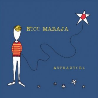 Copertina dell'album ASTRAUTORE, di NICO MARAJA