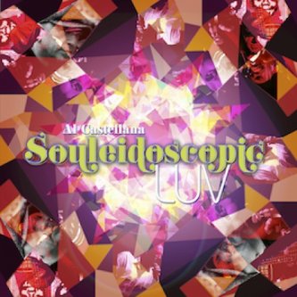 Copertina dell'album Souleidoscopic Luv, di Al castellana