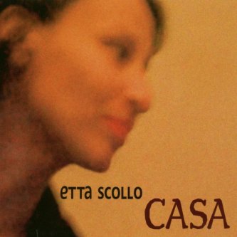 Copertina dell'album Casa, di Etta Scollo