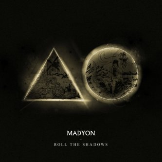 Copertina dell'album Roll The Shadows EP, di Madyon