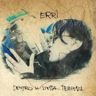 Copertina dell'album DENTRO LA STESSA TEMPESTA, di Erri