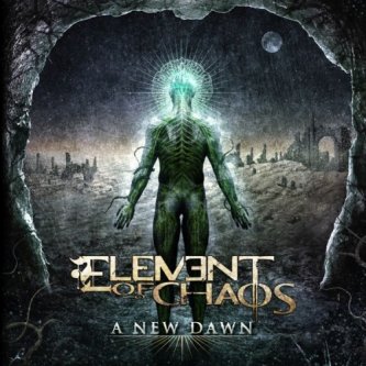 Copertina dell'album A New Dawn, di Element Of Chaos
