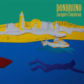 Copertina dell'album Jacques Cousteau Ep, di DONBRUNO