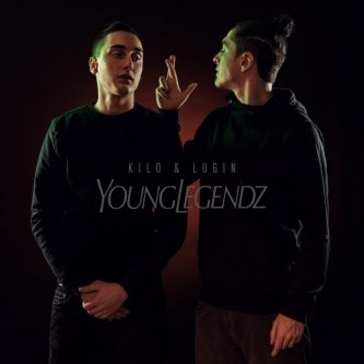 Copertina dell'album Young Legendz, di Kilo & Lugin