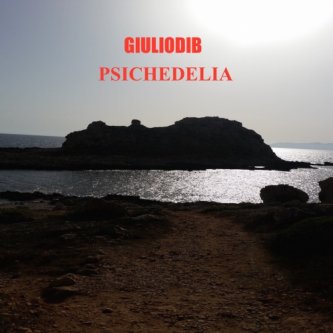 Copertina dell'album PSICHEDELIA, di giuliodib