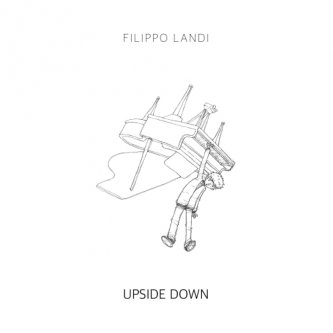 Copertina dell'album Upside Down, di Filippo Landi