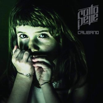 Copertina dell'album Calibano, di Sottopelle band
