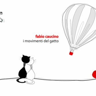 Copertina dell'album I movimenti del gatto, di Fabio Caucino