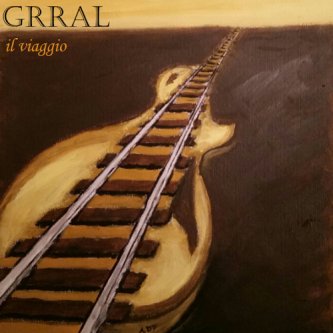 Copertina dell'album Il Viaggio, di GRRAL