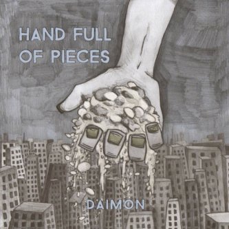 Copertina dell'album Hand full of pieces - EP, di Daimon