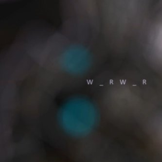 Copertina dell'album w_rw_r, di W_rW_r