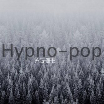 Copertina dell'album Hypno-pop, di La Griffe