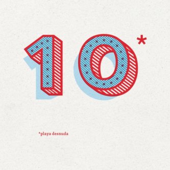 Copertina dell'album 10, di Playa Desnuda